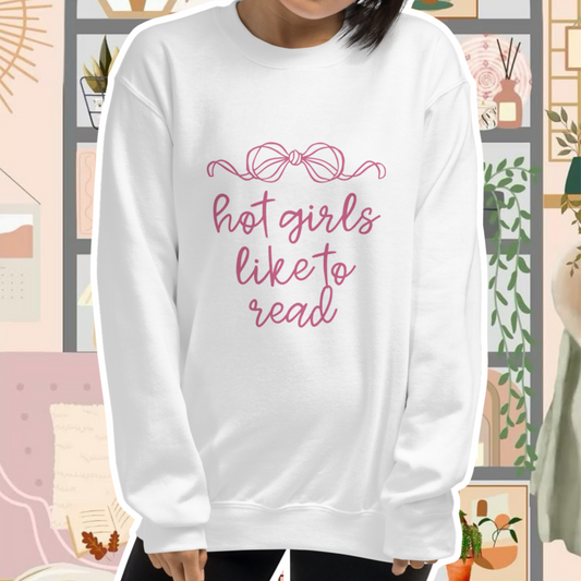 Hot Girls Like To Read Sweatshirt