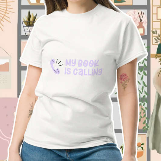 My Book Is Calling T-Shirt