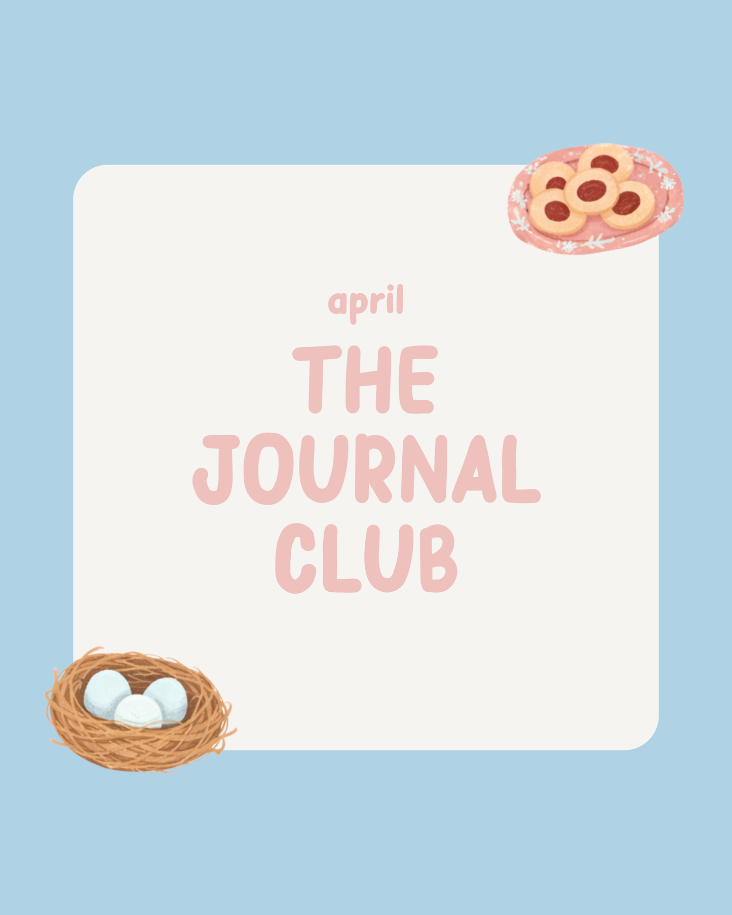 The Journal Club - April