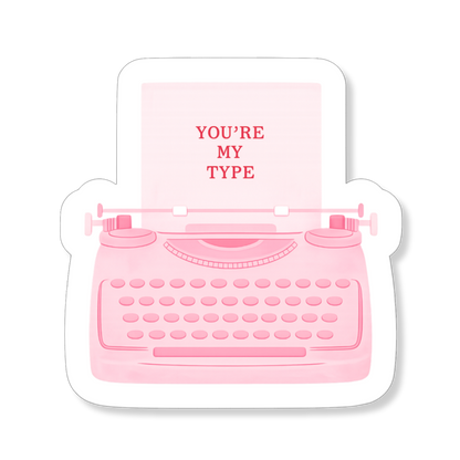 Sticker You’re My Type