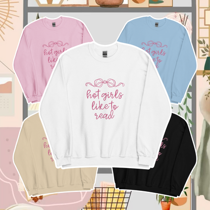 Hot Girls Like To Read Sweatshirt