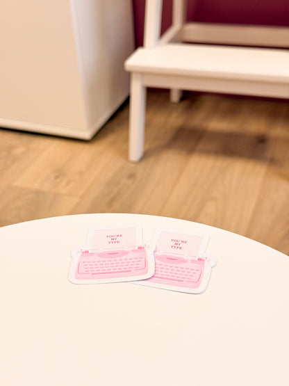 Sticker You’re My Type